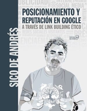 Posicionamiento-y-reputacion-en-Google-a-traves-de-link-building-etico-Sico-de-Andres